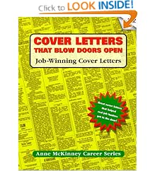 Cover Letters That Blow Doors Open: Job-winning cover letters (Anne McKinney Career Series) (Anne Mckinney Career Series)