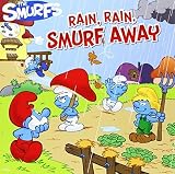 Rain, Rain, Smurf Away (Smurfs Classic) by Peyo (2012) Paperback