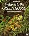 Welcome to the Green House