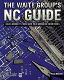 The Waite Group's Nc Guide (Development Strategies for the Network Computers)