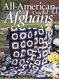 All-American Crochet Afghans