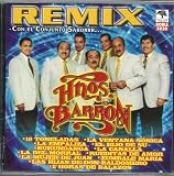 Los Hermanos Barron Remix
