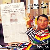 It's O.K. to Be a White Male