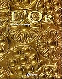 Revue Editions Artémis  / L'or