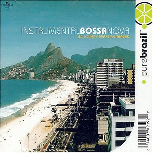 CD-Charts  Music : Pure Brazil - Instrumental Bossa Nova