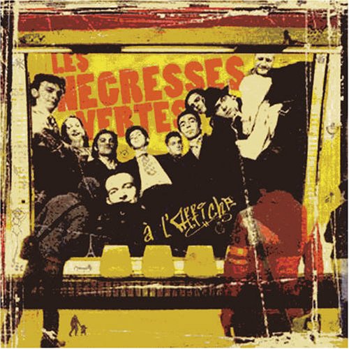 Les Negresses Vertes - A L