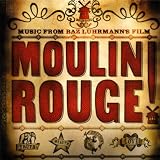 Moulin Rouge ~ Various Artists