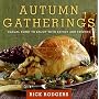 Autumn Gatherings: Casual Food to Enjoy with Family and Friends