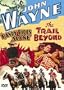 John Wayne: Randy Rides Alone/The Trail Beyond