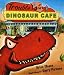 Trouble at the Dinosaur Cafe