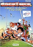 Les Rugbymen, Tome 7 : Le r&eacute;sultat, on s'en fout ! Il faut gagner !