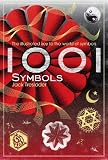 1001 symbols : an illustrated key to the world of symbols