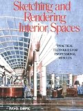 Sketching and Rendering of Interior Spaces