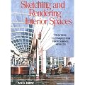 Sketching and Rendering of Interior Spaces