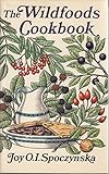 The wildfoods cookbook