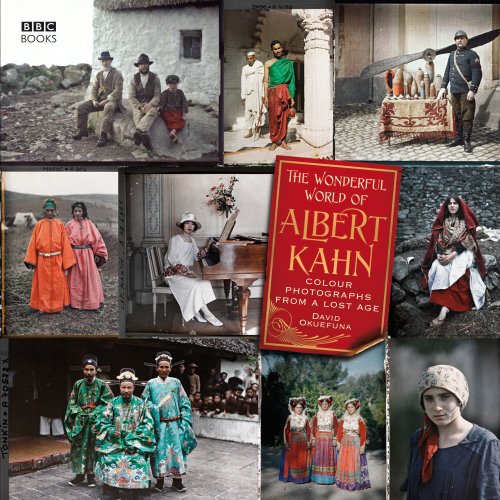 Childrens Toyshop  Books : The Wonderful World of Albert Kahn: Colour Photographs from a Lost Age
