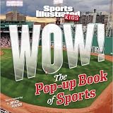 SportsIllustratedKidsWOW!ThePop-UpBookofSports