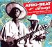Afro Beat Airways: West African Shock Waves Ghana & Togo 1972-1978