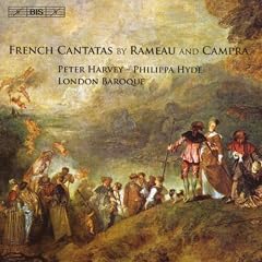 French Cantatas by Rameau and Campra