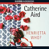 Henrietta Who? | [Catherine Aird]