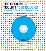 The Designer's Toolkit - 1000 Colors: Thousands of Color Combinations