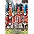 My Life with the Walter Boys