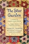 The Star Garden: A Novel of Sarah Agnes Prine