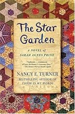 The Star Garden: A Novel of Sarah Agnes Prine
