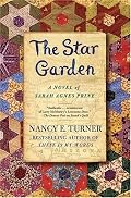 The Star Garden: A Novel of Sarah Agnes Prine