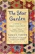 The Star Garden: A Novel of Sarah Agnes Prine