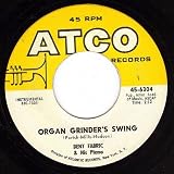 Organ Grinders Swing/Goofus (VG+ 45 rpm)