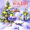 CHRISTMAS CAROLS FROM POLAND Polskie Koledy