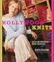 Hollywood Knits: With 30 Original Suss Designs