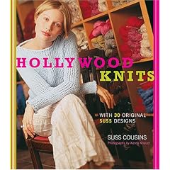 Hollywood Knits: With 30 Original Suss Designs