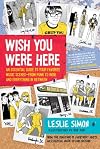 Wish You Were Here