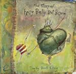 The Story of Frog Belly Rat Bone