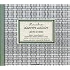 Hausschatz deutscher Balladen: 150 Balladen, 10 Lieder von Carl Loewe