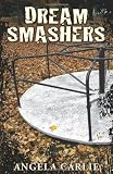 Dream Smashers