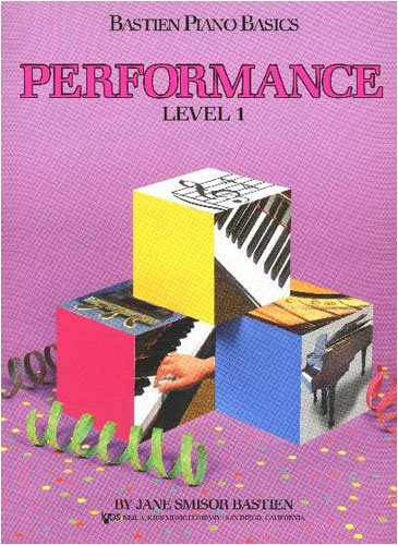 MusicalInstruments: Bastien Piano Basics Performance Book Level 1