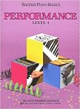 Bastien Piano Basics Performance Book Level 1
