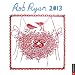 Rob Ryan 2013 Wall Calendar: A Calendar of Fantastical Papercuts