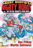 Mighty Robot vs. the Mecha-Monkeys from Mars