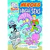 Heroes of the High Seas