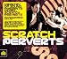 Scratch Perverts-Ministry of Sound: Presents Scratch Perverts