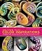 Polymer Clay Color Inspirations: Techniques and Jewelry Projects for Creating Successful Palettes