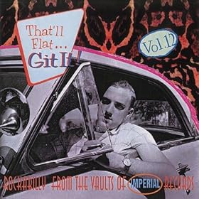 That'Ll Flat Git It, Vol.12 (Imperial)