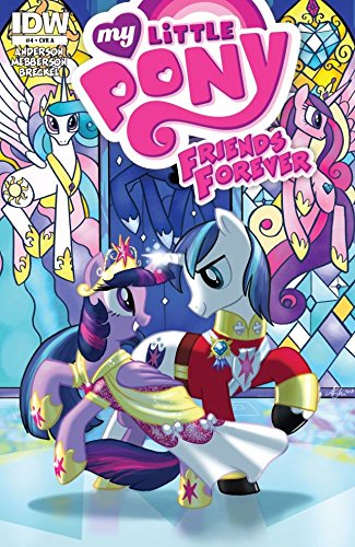 My Little Pony: Friends Forever #4 (My Little Pony Friends Forever Graphic Novel)