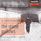 The Stone Gallows | [Colin David Ingram]