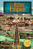 The Aztec Empire: An Interactive History Adventure (You Choose Books)