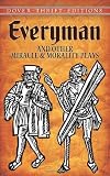 Everyman and Other Miracle and Morality Plays (Dover Thrift Editions)